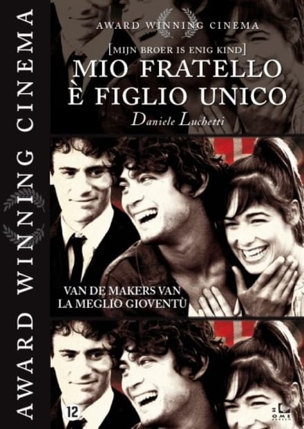 Mio Fratello E Figlio Unico