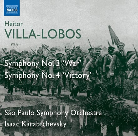 São Paulo Symphony Orchestra, Isaac Karabtchevsky - Villa-Lobos: Symphony No. 3 'War' | Symphony No. 4 'Victory' (CD)