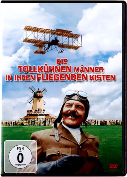 Die tollkühnen Männer in ihren fliegenden Kisten
