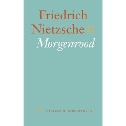 Morgenrood - Nietzsche-Bibliotheek - Friedrich Nietzsche