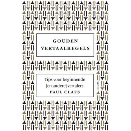 Gouden Vertaalregels - Paul Claes
