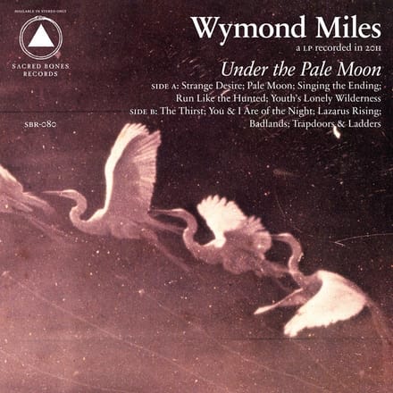 Wymond Miles - Under The Pale Moon (LP) (Coloured Vinyl) (Limited Edition)