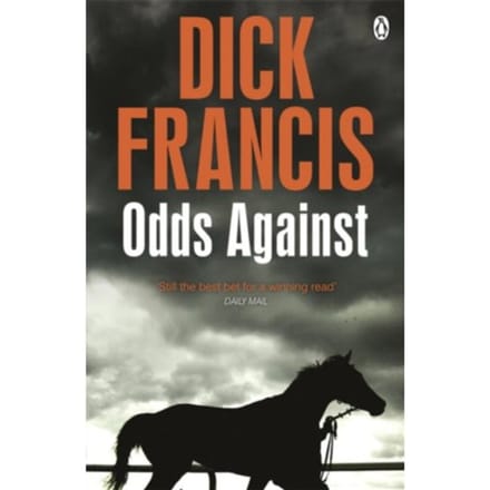 Odds Against - Francis Thriller - Dick Francis