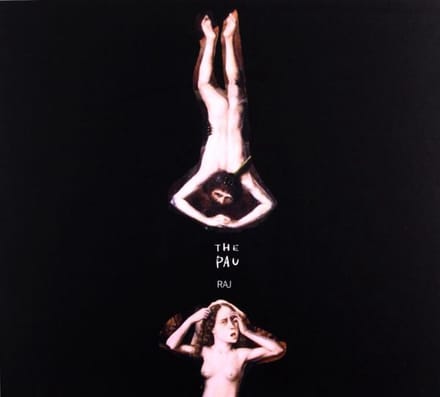 The Pau: Raj (digipack) [CD]