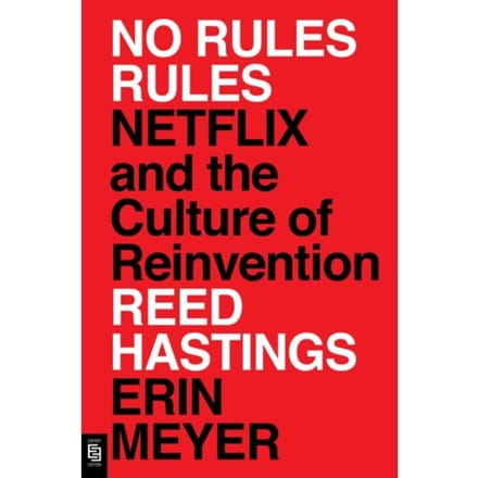 No Rules Rules - Reed Hastings