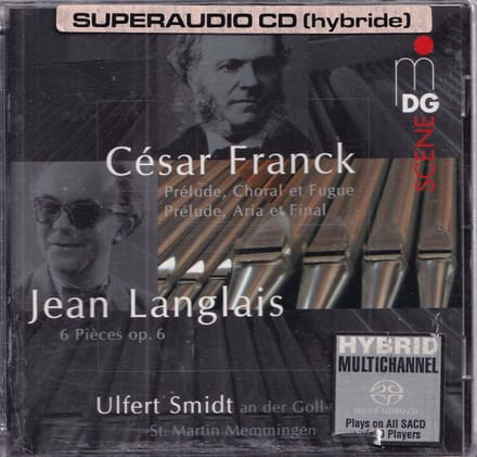Ulfert Smidt - Franck: Préludes | Langlais: 6 Stucke Op.6 (SACD)
