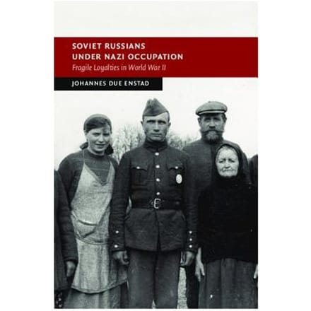 Soviet Russians Under Nazi Occupation - Johannes Due (Universitetet i Os