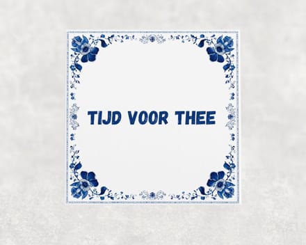Spreuk tegel 15x15 cm Tijd voor thee