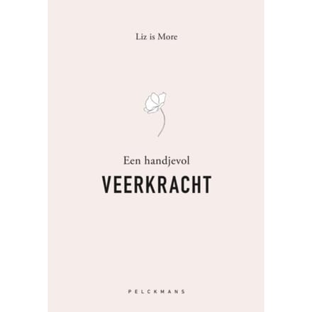 Een Handje Vol Veerkracht - Pelkmans - Liz is More