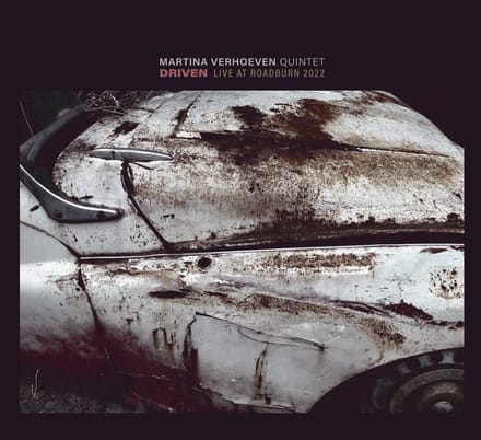 Martina Verhoeven Quintet - Driven- Live At Roadburn 2022 (CD)