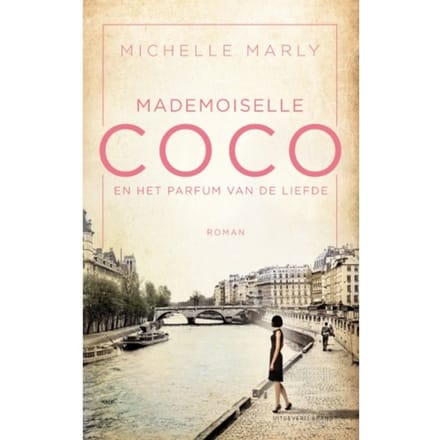 Mademoiselle Coco En Het Parfum Van De Liefde - Michelle Marly