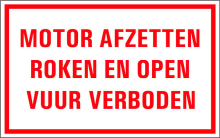 Motor afzetten, roken en open vuur verboden tekststicker 400 x 250 mm
