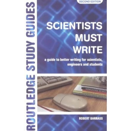 Scientists Must Write - Robert (University of Sunderland