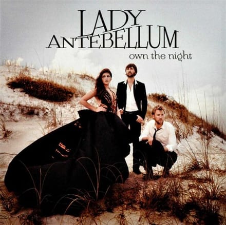 Own The Night + 1 - Lady Antebellum