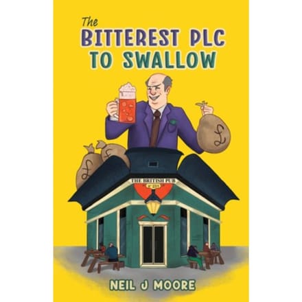 The Bitterest Plc To Swallow - Moore, Neil J