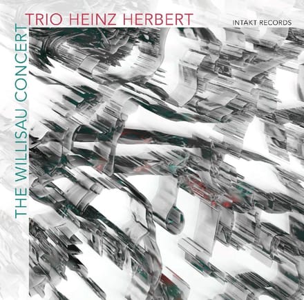 Trio Heinz Herbert - The Willisau Concert (CD)