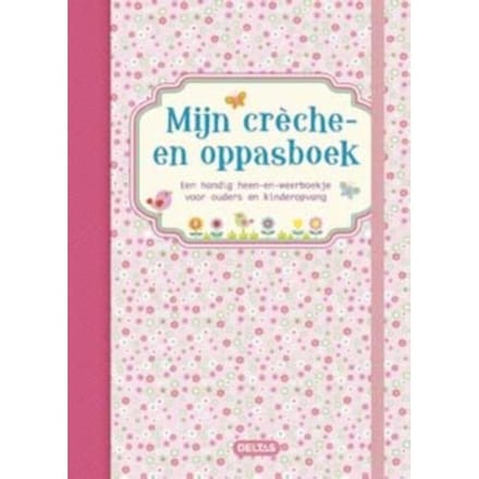 Mijn crèche- en oppasboek