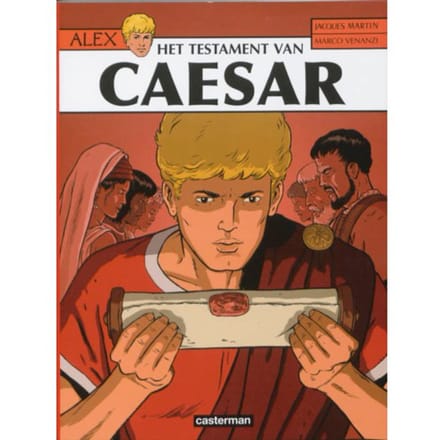 Alex / 29. Het Testament Van Caesar - Alex - Jacques Martin