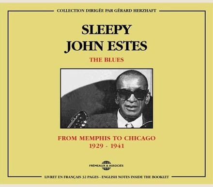 Sleepy John Estes - The Blues : From Memphis To Chicago 1929-1941 (2 CD)