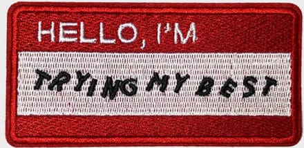 Patchy® – Trying My Best Strijkpatch - Strijkapplicatie - Strijkembleem - Badge - Patches - Carnaval