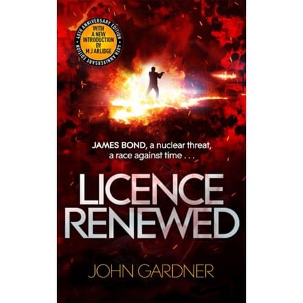 Licence Renewed - James Bond - John Gardner