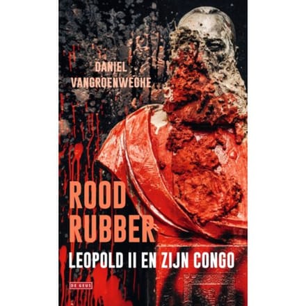 Rood Rubber - Daniel Vangroenweghe
