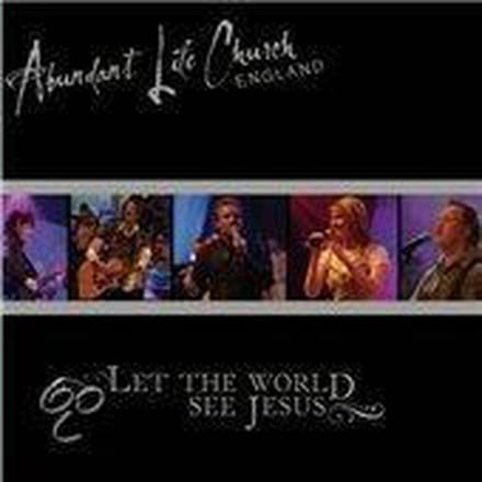 Let The World See Jesus