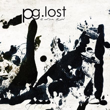 PG.Lost - It's Not Me, It's You! (CD)