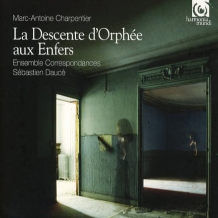 Ensemble Correspondances, Sébastien Daucé - Charpentier: La Descente D'Orphée Aux Enfers (CD)