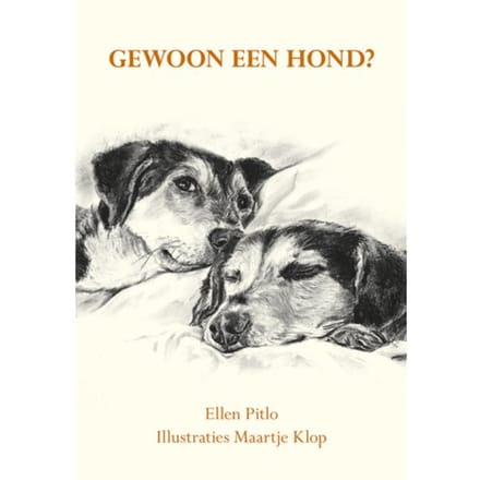 Gewoon Een Hond? - Ellen Pitlo
