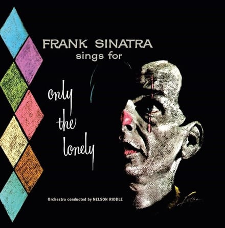 Frank Sinatra - Sings For Only The Lonely (LP)