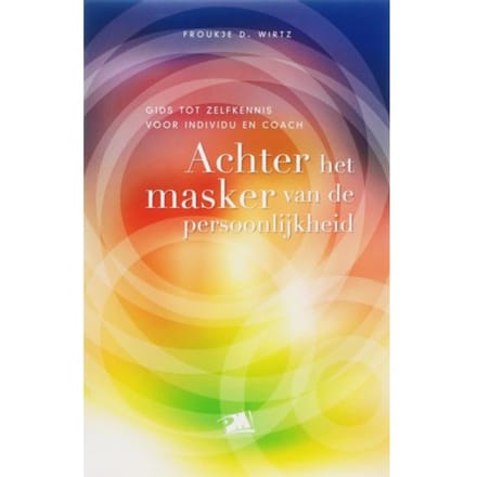 Achter Het Masker Van De Persoonlijkheid - Pm-Reeks - F.D. Wirtz