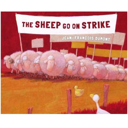The Sheep Go On Strike - Jean-Francois Dumont