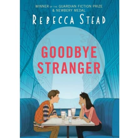 Goodbye Stranger - Rebecca Stead