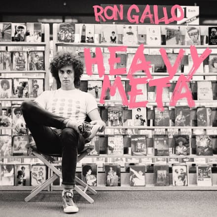 Heavy Meta - Ron Gallo