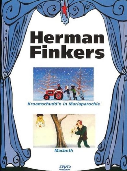 Herman Finkers - Kroamschudd'n In Mariaparochie / Macbeth