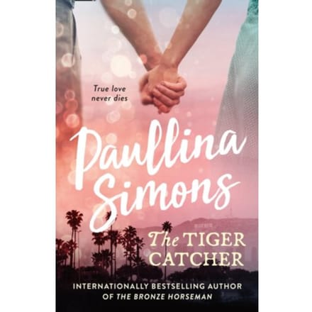 The Tiger Catcher - End Of Forever - Paullina Simons