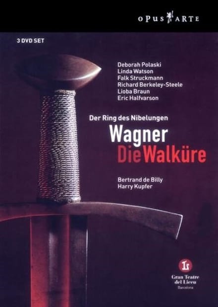 Richard Berkeley Steele, Eric Halfvarson, Gran Teatre del Liceu - Wagner: Die Walküre (3 DVD)