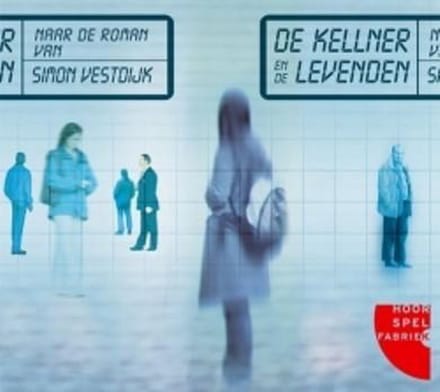 Simon Vestdijk - De Kellner En De Levenden (CD)