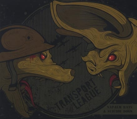 Transport League - Napalm Bats & Suicide Dogs (CD)