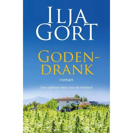 Godendrank - Ilja Gort