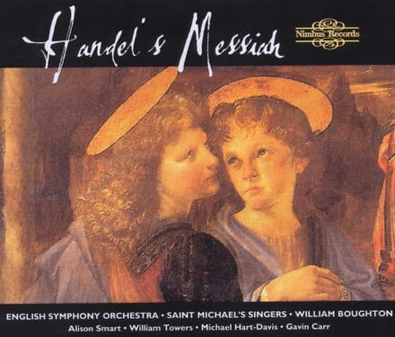 Alison Smart, William Towers, Michael Hart-Davis, Gavin Carr, English Symphony Orchestra, St. Michael's Singers, William Boughton - Händel: Messiah (2 CD)