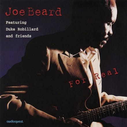 Joe Beard Feat. Duke Robillard and Friends - For Real (SACD)