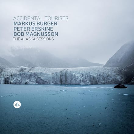 Alaska Sessions - Accidental Tourists - Markus Burger