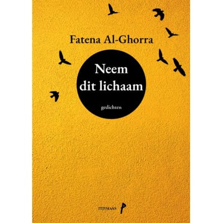Neem Dit Lichaam - Fatena Al-Ghorra
