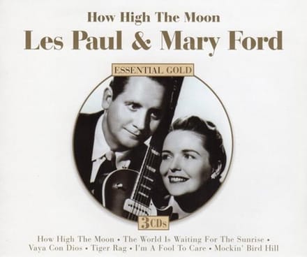 Les Paul & Mary Ford - How High The Moon - Essential Collection (3 CD)