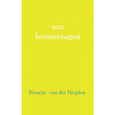 100 Filosofische Levensvragen - Noortje van der Heijden