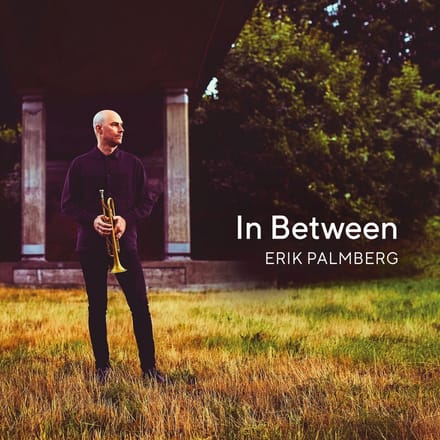 Erik Palmberg, Anton Dromberg, Niklas Wennstrom - In Between (CD)