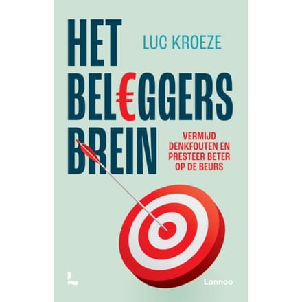 Het Beleggersbrein - Luc Kroeze