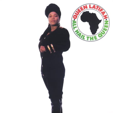 All Hail The Queen - Queen Latifah